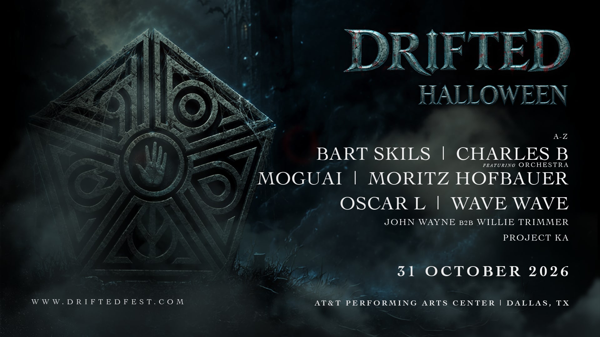Drifted Halloween 2026 lineup poster: Bart Skils, Charles B featuring Orchestra, Moguai, Moritz Hofbauer, Oscar L, Wave Wave, John Wayne b2b Willie Trimmer, Project Ka
